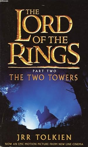 Bild des Verkufers fr THE TWO TOWERS (THE LORD OF THE RINGS, PART 2) zum Verkauf von Le-Livre