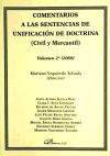 Image du vendeur pour COMENTARIOS SENTENCIAS 2 UNIFICACION DOCTRINA Civil y Mercantil mis en vente par AG Library