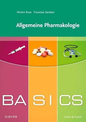 Bild des Verkufers fr BASICS Allgemeine Pharmakologie zum Verkauf von AHA-BUCH GmbH