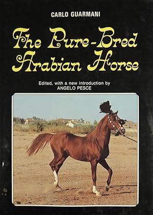 Seller image for The Pure Bred Arabian Horse for sale by Basket Case Books