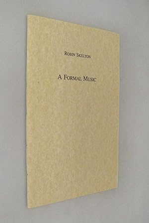 A Formal Music: Poems in Classical Metres