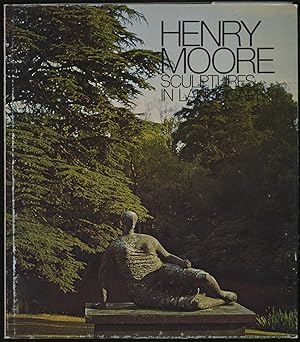 Seller image for HENRY MOORE: SCULPTURES IN LANDSCAPE for sale by Between the Covers-Rare Books, Inc. ABAA