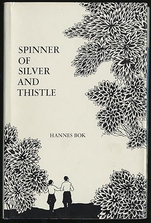 Seller image for Spinner of Silver and Thistle for sale by Between the Covers-Rare Books, Inc. ABAA