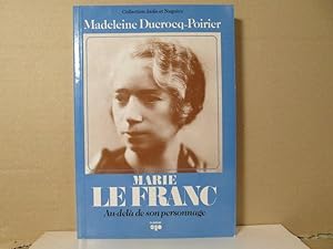 Marie Le Franc. Au-delà de son personnage