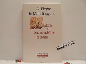 Seller image for Marbre ou les mystres d'Italie for sale by Bidonlivre