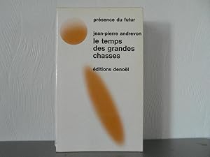 Image du vendeur pour Le temps des grandes chasses mis en vente par Bidonlivre