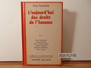 Seller image for L'aujourd'hui des droits de l'homme for sale by Bidonlivre