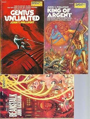 "JOHN T. PHILLIFENT" FIRST EDITIONS: Genius Unlimited / King of Argent / Beanstalk