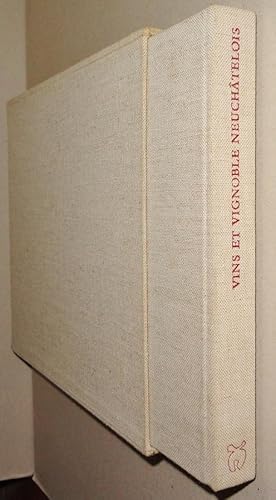 Seller image for Vins et Vignoble Neuchatelois for sale by DogStar Books