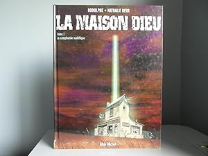 La Maison Dieu 1: La symphonie malefique