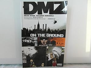 DMZ 1: On the Ground