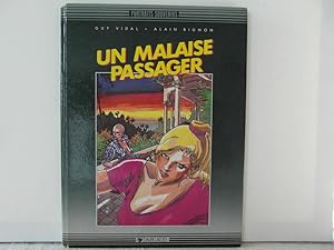 Un malaise passager