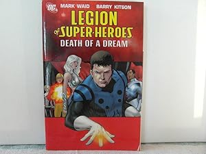 Legion of Super-Heroes: Death of a Dream 2