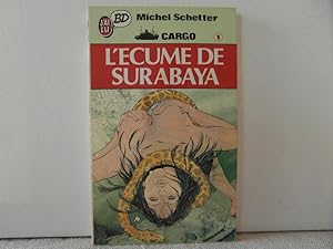 L'écume de Surabaya