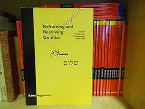 Bild des Verkufers fr Reframing and Resolving Conflict: Israeli-Palestinian Negotiations, 1988-1998 zum Verkauf von PsychoBabel & Skoob Books