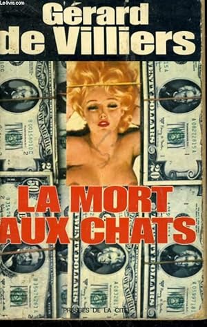 Bild des Verkufers fr LA MORT AUX CHATS zum Verkauf von Le-Livre