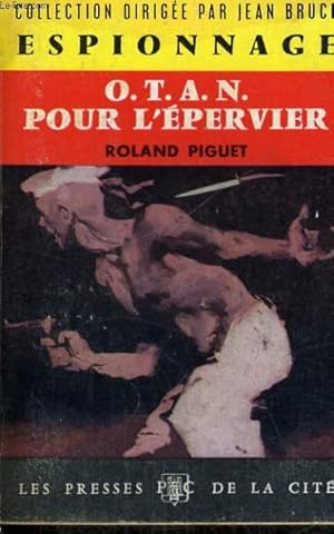 Bild des Verkufers fr O.T.A.N. POUR L'EPERVIER zum Verkauf von Le-Livre