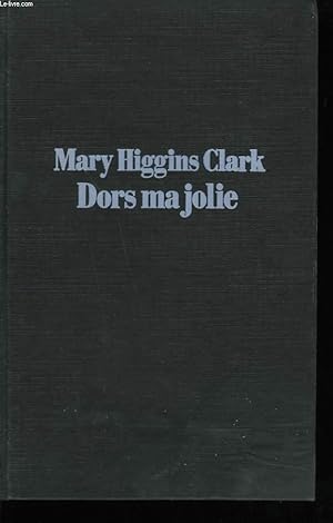 Image du vendeur pour DORS MA JOLIE. mis en vente par Le-Livre