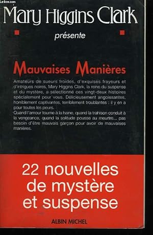 Imagen del vendedor de MAUVAISES MANIERES. a la venta por Le-Livre