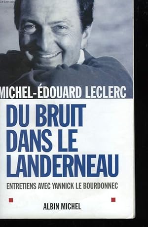 Bild des Verkufers fr DU BRUIT DANS LE LANDERNEAU. zum Verkauf von Le-Livre