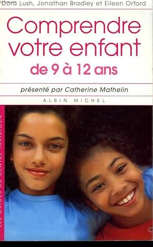 Immagine del venditore per COMPRENDRE VOTRE ENFANT DE 9  12 ANS. venduto da Le-Livre