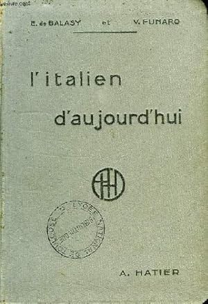 Seller image for L'ITALIEN D'AUJOURD'HUI PAR LES TEXTES for sale by Le-Livre