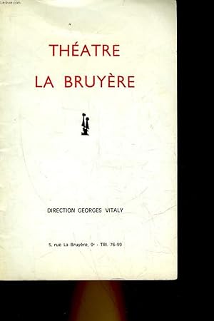 Image du vendeur pour 1 PROGRAMME - THEATRE DE LA BRUYERE - L'ECHAPPEE BELLE mis en vente par Le-Livre