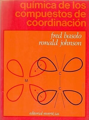 Seller image for QUIMICA DE LOS COMPUESTOS DE COORDINACION - La quimica de los complejos metalicos for sale by Libreria 7 Soles