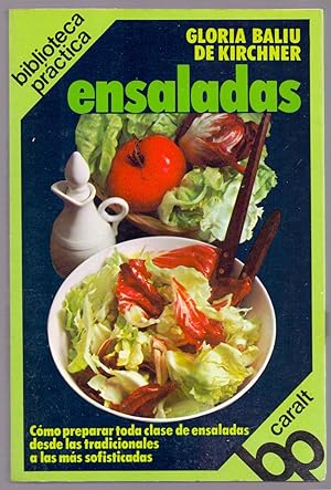Seller image for ENSALADAS (biblioteca practica caralt) Como preparar toda clase de ensaladas for sale by Libreria 7 Soles