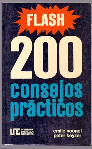 Seller image for FLASH - 200 CONSEJOS PRACTICOS for sale by Libreria 7 Soles