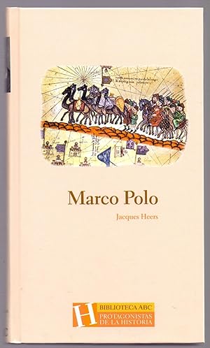 Seller image for MARCO POLO (biblioteca ABC protagonistas de la historia num 6) Prologo: Manuel Martin Ferrand for sale by Libreria 7 Soles