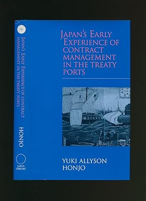 Immagine del venditore per Japan's Early Experience of Contract Management in the Treaty Ports venduto da Little Stour Books PBFA Member