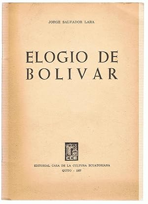 Seller image for ELOGIO DE BOLIVAR for sale by Librera Torren de Rueda