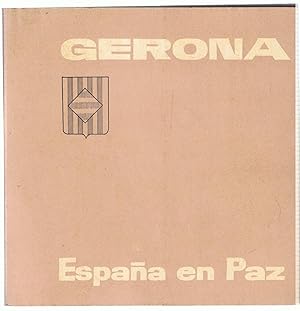 Seller image for GERONA. ESPAA EN PAZ for sale by Librera Torren de Rueda