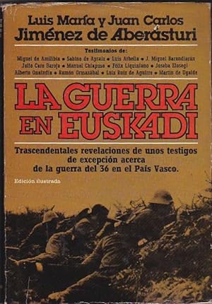 Imagen del vendedor de La guerra en Euskadi a la venta por LIBRERA GULLIVER
