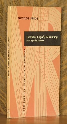 Seller image for FUNKTION, BEGRIFF, BEDEUTUNG, FUNF LOGISCHE STUDIEN for sale by Andre Strong Bookseller