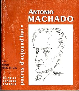 ANTONIO MACHADO Poètes d'aujourd'hui No. 75
