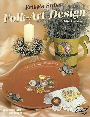 Seller image for Erika's Swiss Folk-Art Design for sale by The Book Junction