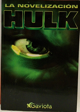 Imagen del vendedor de Hulk: Novelizacin a la venta por SalvaLibros