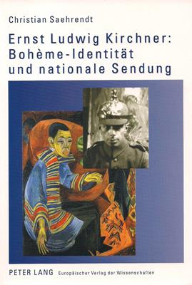 Bild des Verkufers fr Ernst Ludwig Kirchner: Bohme-Identitt und nationale Sendung zum Verkauf von PRIMOBUCH