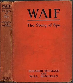 WAIF: The Story of Spe