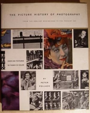 Bild des Verkufers fr The Picture History of Photography from the earliest beginnings to the present day. zum Verkauf von Antiquariat Johann Forster