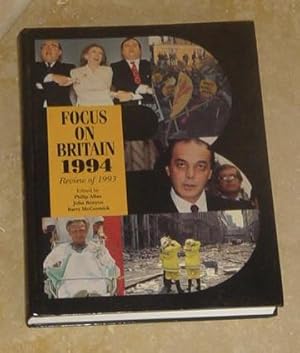 Seller image for Focus on Britain 1994 - A Review of 1993 for sale by Makovski Books