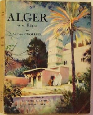 Imagen del vendedor de Alger et sa rgion. a la venta por Domifasol