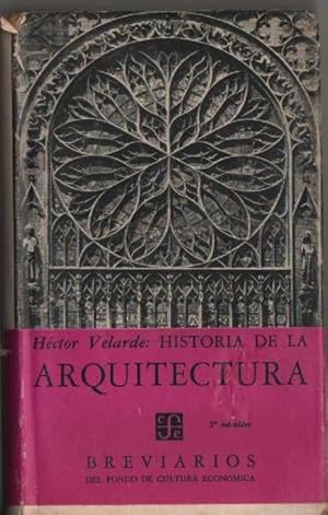 Seller image for Historia De La Arquitectura for sale by Librera El Pez Volador