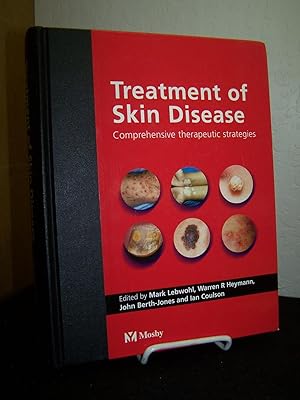 Bild des Verkufers fr Treatment of Skin Disease: Comprehensive Therapeutic Strategies. zum Verkauf von Zephyr Books