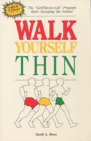 Seller image for Walk Yourself Thin for sale by Kenneth A. Himber