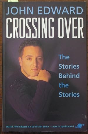 Crossing Over: The Stories Behind the Stories