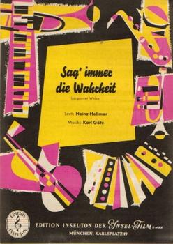 Seller image for Sag immer die Wahrheit (Langsamer Walzer) for sale by ANTIQUARIAT H. EPPLER