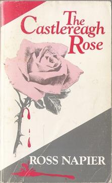 Seller image for The Castlereagh Rose for sale by Caerwen Books